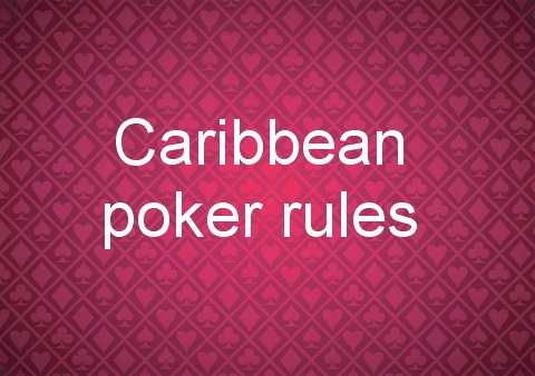 Caribbean poker rules
