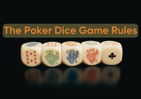 The-Poker-Dice-Game-Rules